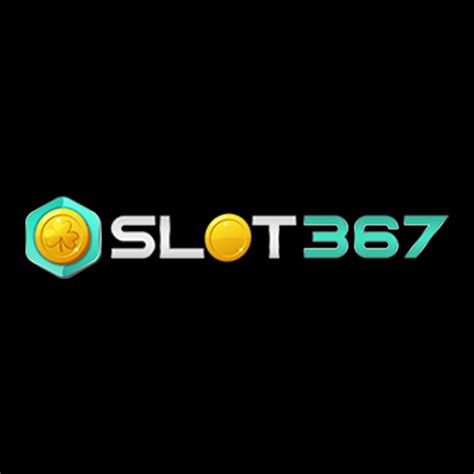 Slot367 casino apk